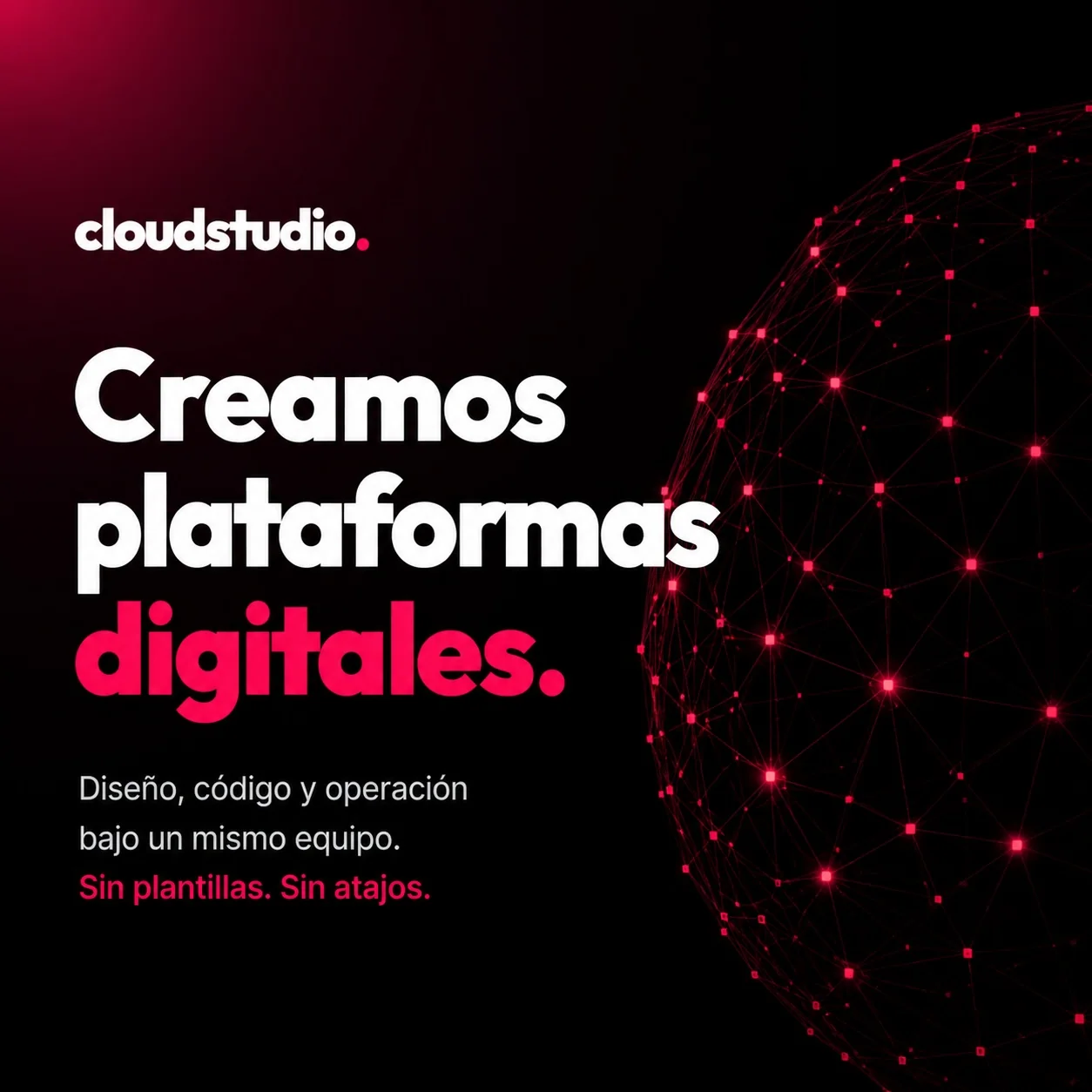 Gráfico de CloudStudio en español con su logotipo, un globo de red rojo y la frase Creamos plataformas digitales.
